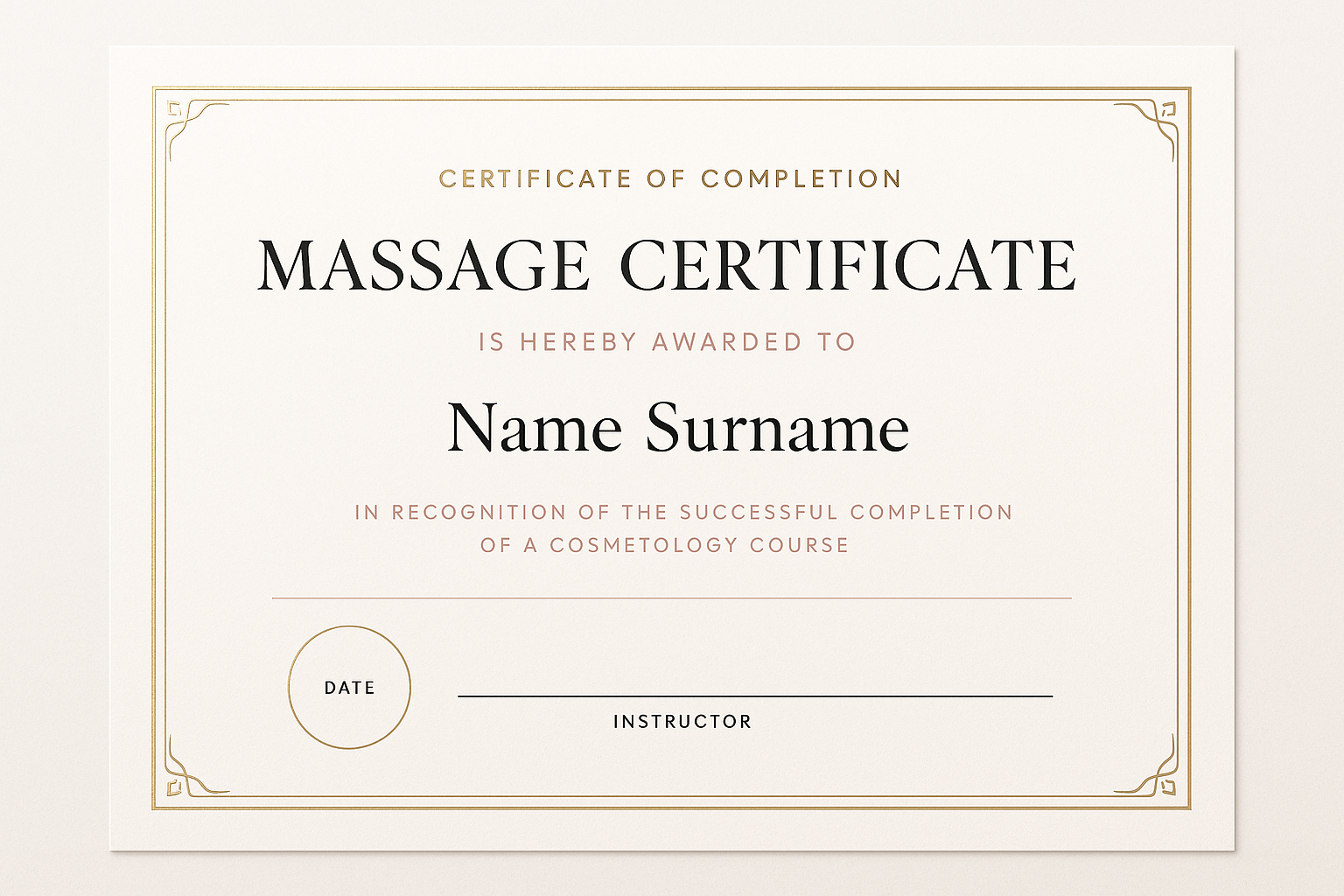 Elegant and professional certificate design for a cosmetology course titled 'Massage Certificate'. Minimalistic style with luxury details, gold and pastel accents, clean typography, official stamp and signature area, modern layout, white background with subtle decorative elements. Looks authentic and prestigious